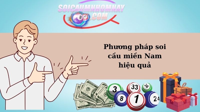 Phương pháp soi cầu miền Nam hiệu quả